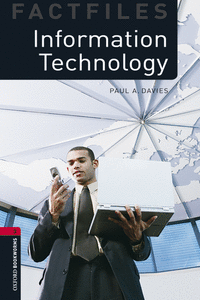 OXFORD BOOKWORMS FACTFILES 3. INFORMATION TECHNOLOGY MP3 PACK