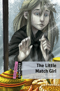 DOMINOES QUICK STARTER. THE LITTLE MATCH GIRL MP3 PACK