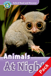 OXFORD READ & DISCOVER. LEVEL 4. ANIMALS AT NIGHT: AUDIO CD PACK