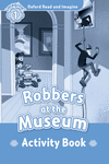 OXFORD READ AND IMAGINE 1. ROBBERS AT THE MUSEUM ACTIVITY BOOK