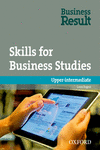 BUSINESS RESULT UPPER-INTERMEDIATE: SKILLS FOR BUSINESS STUDIES PACK