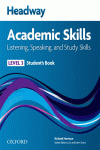HEADWAY ACADEMIC SKILLS 3: LISTENING, SPEAKING, AND STUDY SKILLS STUDENT'S BOOK
