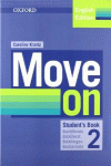 MOVE ON 2. STUDENT'S BOOK + ORAL SKILLS COMPANION