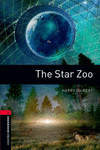 OXFORD BOOKWORMS. STAGE 3: THE STAR ZOO EDITION 08
