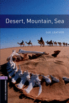 OXFORD BOOKWORMS. STAGE 4: DESERT, MOUNTAIN, SEA EDITION 08