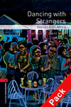 OXFORD BOOKWORMS. STAGE 3: DANCING WITH STRANGERS. STORIES FROM AFRICA CD PACK E