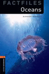 OXFORD BOOKWORMS. FACTFILES STAGE 2: OCEANS CD PACK