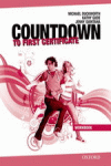 NEW COUNTDOWN TO FIRST CERTIFICATE: WORKBOOK WITHOUT ANSWER KEY AND STUDENT'S AU