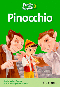 FAMILY AND FRIENDS 3. PINOCCHIO