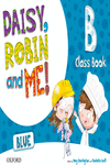 DAISY, ROBIN & ME! BLUE B CLASS BOOK PACK