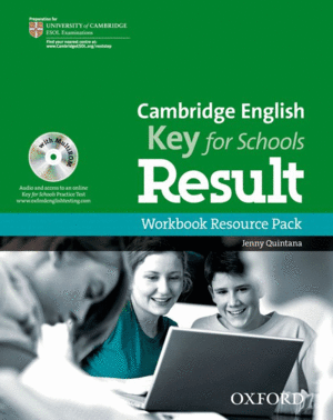 CAMBRIDGE ENGLISH: KEY FOR SCHOOLS RESULT: WORKBOOK RESOURCE PACK WITHOUT KEY
