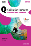 Q SKILLS FOR SUCCESS (2ND EDITION). LISTENING & SPEAKING INTRODUCTORY. STUDENT'S