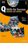 Q SKILLS FOR SUCCESS (2ND EDITION). READING & WRITING 1. STUDENT'S BOOK PACK