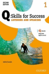 Q SKILLS FOR SUCCESS (2ND EDITION). LISTENING & SPEAKING 1. STUDENT'S BOOK PACK