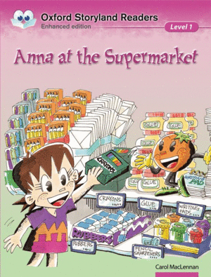 OXFORD STORYLAND READERS LEVEL 1: ANNA AT THE SUPERMARKET
