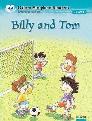 OXFORD STORYLAND READERS LEVEL 3: BILLY AND TOM