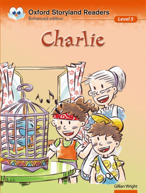 OXFORD STORYLAND READERS LEVEL 5: CHARLIE