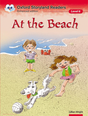 OXFORD STORYLAND READERS LEVEL 6: AT THE BEACH