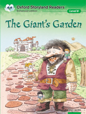 OXFORD STORYLAND READERS LEVEL 8: THE GIANT'S GARDEN