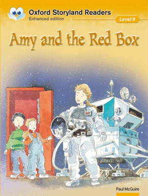 OXFORD STORYLAND READERS LEVEL 9: AMY AND THE RED BOX