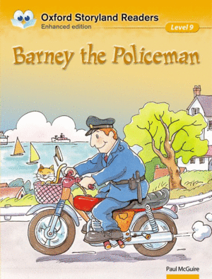 OXFORD STORYLAND READERS LEVEL 9: BARNEY THE POLICEMAN