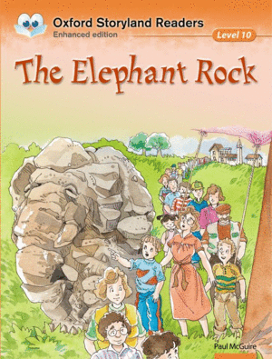 OXFORD STORYLAND READERS LEVEL 10: THE ELEPHANT ROCK