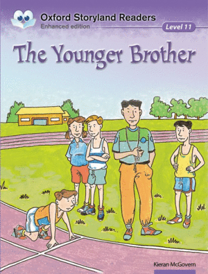 OXFORD STORYLAND READERS LEVEL 11: THE YOUNGER BROTHER