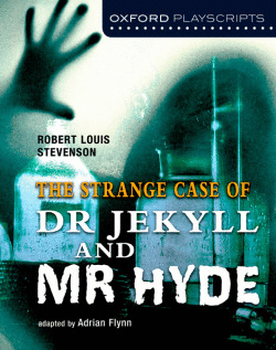 DR. JEKYLL AND MR. HYDE