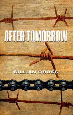 ROLLERCOASTERS: AFTER TOMORROW: GILLIAN CROSS