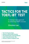 TACTICS FOR TOEFL IBT EXAM SELF STUDY PACK