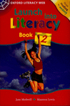 LAUNCH INTO LITERACY LEVEL 2: STUDENTS' BOOK 2