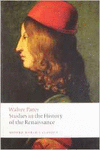 OXFORD WORLD'S CLASSICS: STUDIES IN THE HISTORY OF THE RENAISSANCE