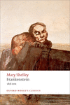 OXFORD WORLD'S CLASSICS: FRANKENSTEIN
