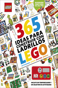 365 IDEAS PARA CONSTRUIR CON LADRILLOS LEGO�