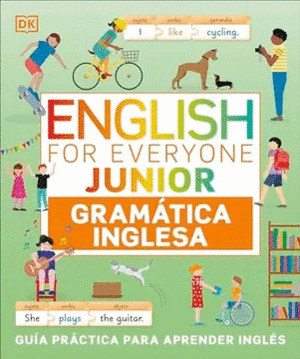 ENGLISH FOR EVERYONE - JUNIOR. GRAMTICA INGLESA