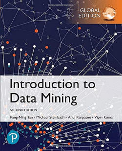 INTRODUCTION TO DATA MINING: GLOBAL EDITION. 2� ED.