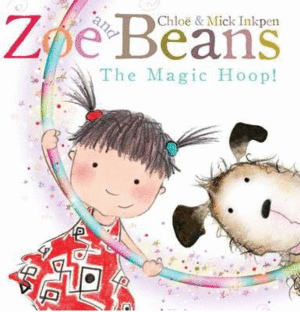 ZOE AND BEANS: THE MAGIC HOOP (PBK)