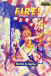 FIRE!   *** HEINEMANN ***