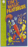 TIMS MAGIC PAINTBRUSH
