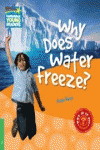 WHY DOES WATER FREEZE? LEVEL 3 FACTBOOK