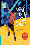 WHY IS IT SO LOUD? LEVEL 5 FACTBOOK