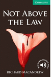 NOT ABOVE THE LAW LEVEL 3 LOWER INTERMEDIATE