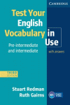 TEST YOUR ENGLISH VOCABULARY IN USE PRE-INTERMEDIATE AND INTERMEDIATE WITH ANSWE