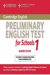 CAMBRIDGE PRELIMINARY ENGLISH TEST FOR SCHOOLS 1 AUDIO CDS (2)