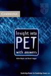 INSIGHT INTO PET STUDENT'S BOOK WITH ANSWERS