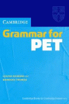 CAMBRIDGE GRAMMAR FOR PET WITHOUT ANSWERS