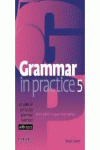 GRAMMAR IN PRACTICE 5