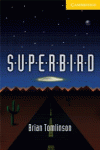 SUPERBIRD LEVEL 2