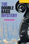 THE DOUBLE BASS MYSTERY LEVEL 2