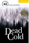 DEAD COLD LEVEL 2 ELEMENTARY/LOWER INTERMEDIATE
